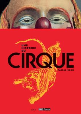 une-histoire-du-cirque