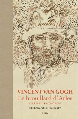 vincent-van-gogh-le-brouillard-d-arles-carnet-retrouvE