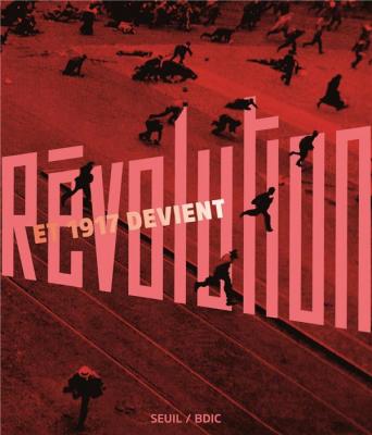 et-1917-devient-rEvolution-