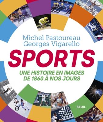 sports-une-histoire-en-images-de-1860-a-nos-jours