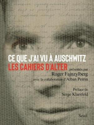 ce-que-j-ai-vu-a-auschwitz-les-cahiers-d-alter