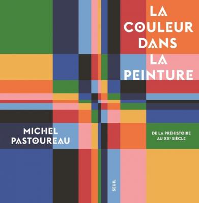 la-couleur-dans-la-peinture-de-la-prehistoire-au-xxe-siecle