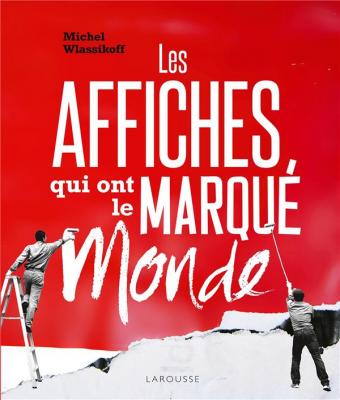 les-affiches-qui-ont-marque-le-monde