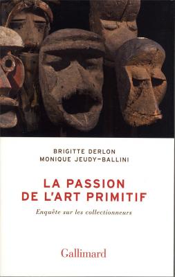 la-passion-de-l-art-primitif-enquete-sur-les-collectionneurs