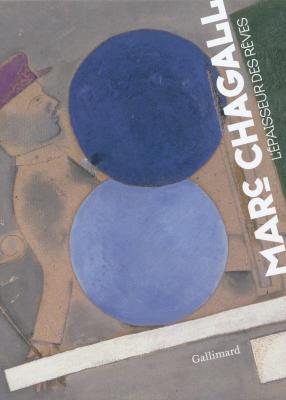 chagall-l-epaisseur-des-reves
