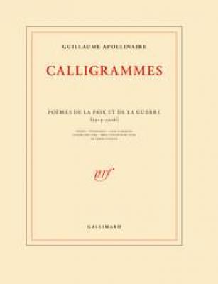 calligrammes-poEmes-de-la-paix-et-de-la-guerre-1913-1916-
