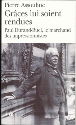 graces-lui-soient-rendues-paul-durand-ruel-le-marchand-des-impressionnistes