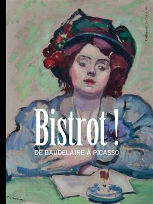 bistrot-!-de-baudelaire-À-picasso