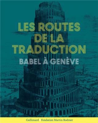 les-routes-de-la-traduction-babel-À-genEve