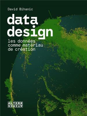 data-design-les-donnEes-comme-matEriau-de-crEation