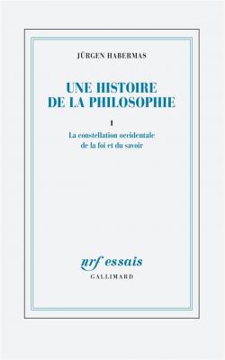 une-histoire-de-la-philosophie-vol01-la-constellation-occidentale-de-la-foi-et-du-savoir
