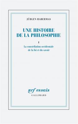 une-histoire-de-la-philosophie-vol01-la-constellation-occidentale-de-la-foi-et-du-savoir
