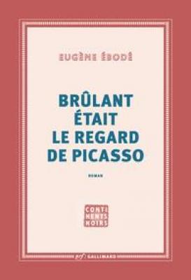 brulant-etait-le-regard-de-picasso