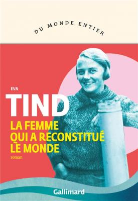 la-femme-qui-a-reconstitue-le-monde