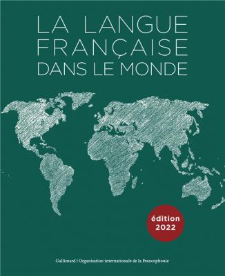 la-langue-francaise-dans-le-monde-edition-2022