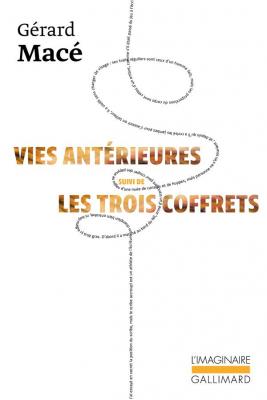 vies-anterieures-suivi-de-les-trois-coffrets