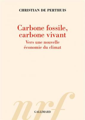carbone-fossile-carbone-vivant-vers-une-nouvelle-economie-du-climat