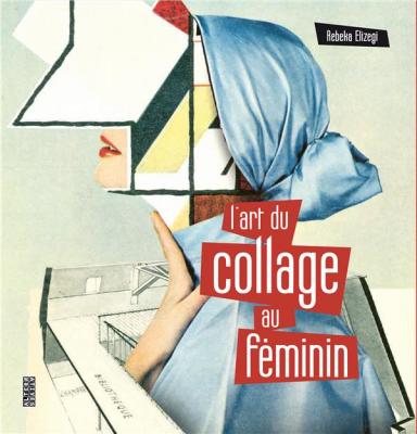 l-art-du-collage-au-feminin