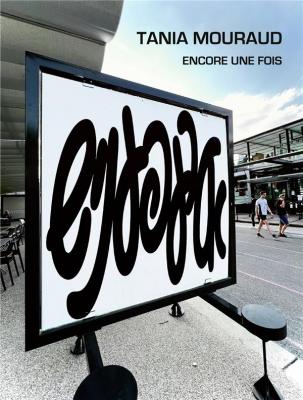 tania-mouraud-encore-une-fois