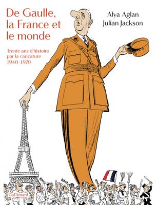 de-gaulle-la-france-et-le-monde-trente-ans-d-histoire-par-la-caricature-1940-1970