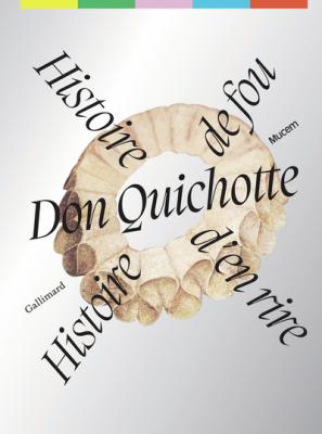 don-quichotte-histoire-de-fou-histoire-d-en-rire