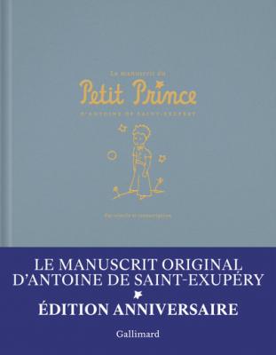 le-manuscrit-du-petit-prince-fac-simile-et-transcription-edition-anniversaire