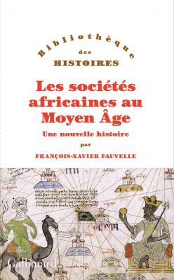 les-societes-africaines-au-moyen-age-une-nouvelle-histoire