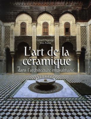 l-art-de-la-cEramique-dans-l-architecture-musulmane