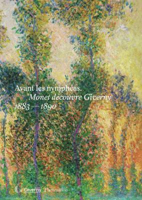 avant-les-nympheas-monet-decouvre-giverny-1883-1890