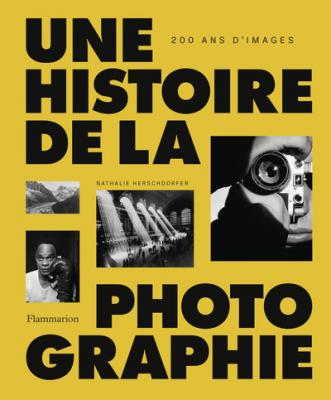 une-histoire-de-la-photographie-200-ans-d-images