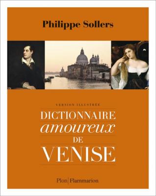 dictionnaire-amoureux-de-venise-version-illustree