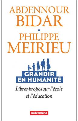 grandir-en-humanite-libres-propos-sur-l-ecole-et-l-education
