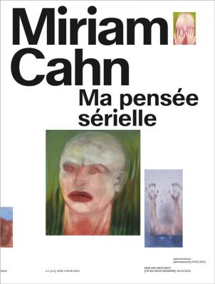 miriam-cahn-ma-pensee-serielle