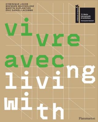vivre-avec-living-with-catalogue-du-pavillon-francais-de-la-biennale-d-architecture-de-venise