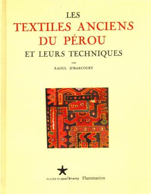 les-textiles-anciens-du-perou-et-leurs-techniques