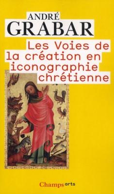 les-voies-de-la-crEation-en-iconographie-chrEtienne