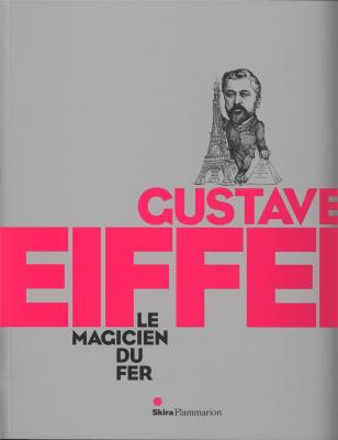 gustave-eiffel-le-magicien-du-fer-illustrations-couleur