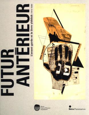 futur-anterieur-l-avant-garde-et-le-livre-yiddish-1914-1939