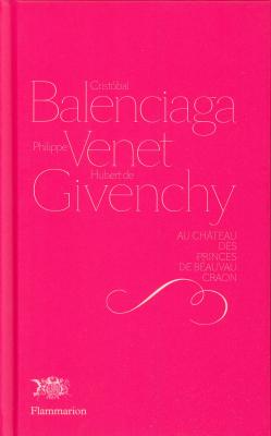 cristobal-balenciaga-philippe-venet-hubert-de-givenchy-au-chateau-des-princes