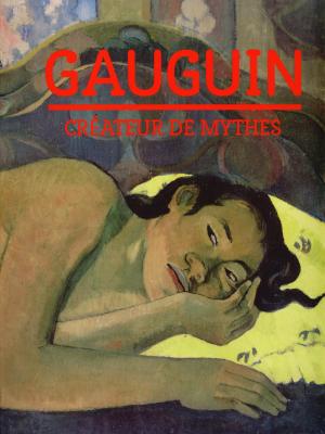 gauguin-createur-de-mythes