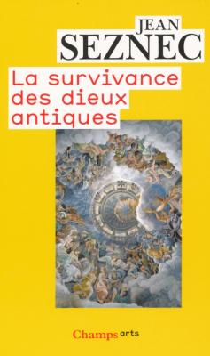 la-survivance-des-dieux-antiques-essai-sur-le-role-de-la-tradition-mythologique-dans-l-humanisme-e