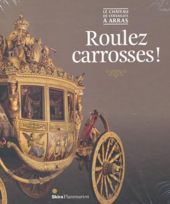 roulez-carrosses-!-le-chateau-de-versailles-a-arras