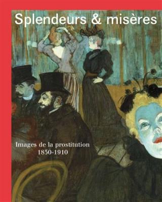 splendeurs-misEres-images-de-la-prostitution-1850-1910