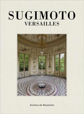 sugimoto-versailles-surface-de-rEvolution