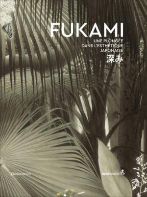 fukami-une-plongEe-dans-l-esthEtique-japonaise