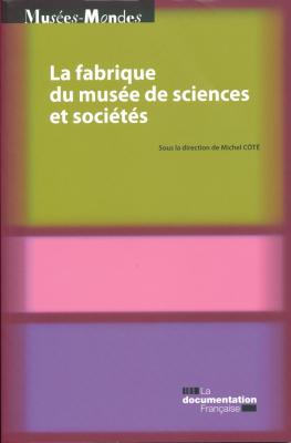 la-fabrique-du-musee-de-sciences-et-societes