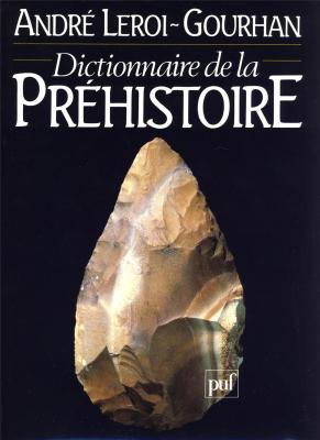 dictionnaire-de-la-prehistoire-