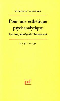 pour-une-esthetique-psychanalytique-l-artiste-stratege-de-l-inconscient