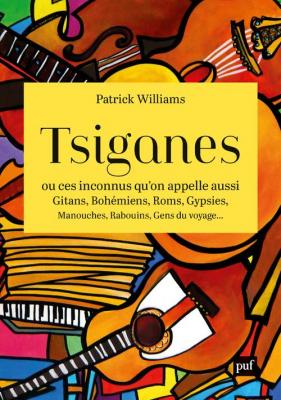 tsiganes-ou-ces-inconnus-qu-on-appelle-aussi-gitans-bohemiens-roms-gypsies-manouches-rabouins