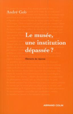 le-musee-une-institution-depassee-